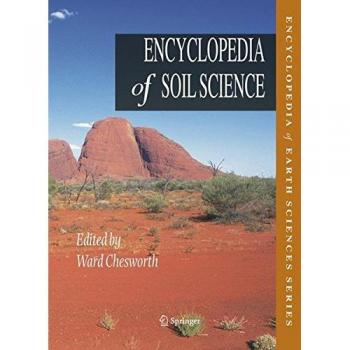 Encyclopedia of Soil Science