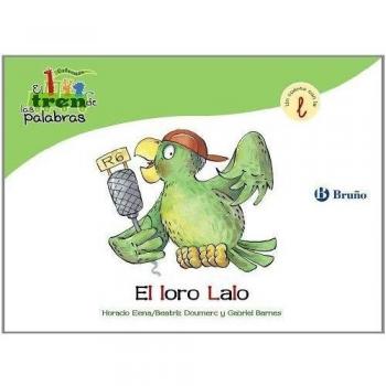 El loro Lalo: Un cuento con la L