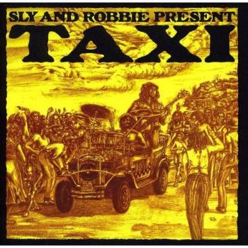 Sly & Robbie Present Taxi