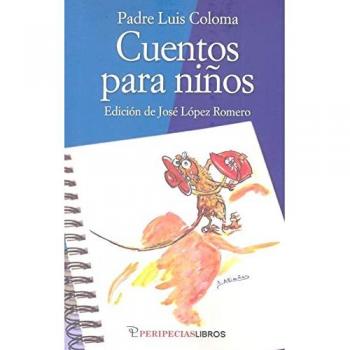 Cuentos para niños del P. Luis Coloma