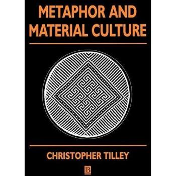 Metaphor and Material Culture