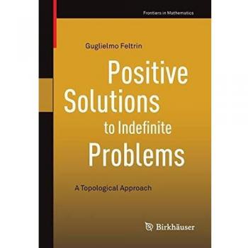 Positive Solutions to Indefinite Problems: A Topological Approach