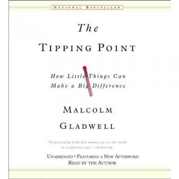 The Tipping Point: How Little Things Can Make a Big Difference