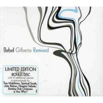 Bebel Gilberto Remixed