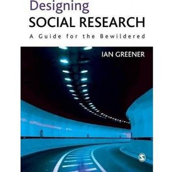 Designing Social Research: A Guide For The Bewildered