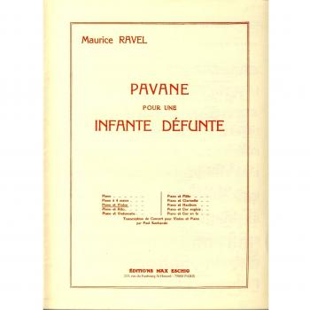 Ravel: Pavane pour une Infante défunte
