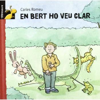 Bert ho veu clar