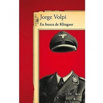 En busca de Klingsor - Jorge Volpi