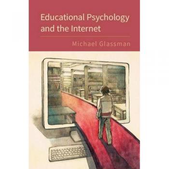 Psicología Educativa y el Internet - Edición Tapa Dura