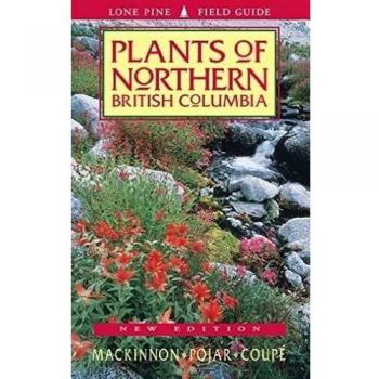 Plants of Northern British Columbia