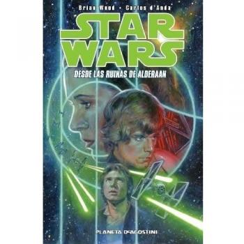 Star Wars Brian Wood nº 02/04: Desde las Ruinas de Alderaan - Carlos D Anda Brian Wood
