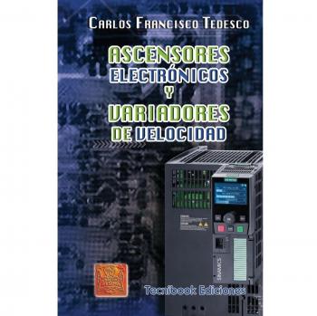 Ascensores Electronicos y Variadores de Velocidad