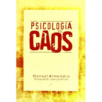 Psicologia Del Caos - Manuel Almendro