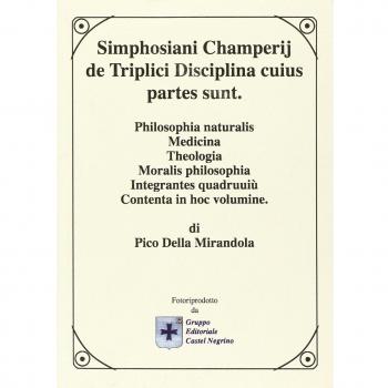 Simphosiani Champerij de Triplici Disciplina Cuius Partes - Producto: Libro académico; características: obra clásica sobre filosofía, incluye tres disciplinas principales, texto en latín, edición comentada, análisis crítico y referencias históric