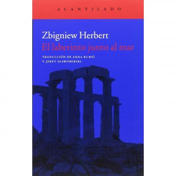El laberinto junto al mar - Zbigniew Herbert