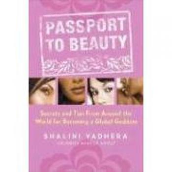 Global Goddess Beauty Guide: Secrets and Tips for Radiant Skin from Around the World
