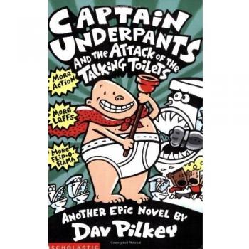 Captain Underpants and the Attack of the Talking  Toilets