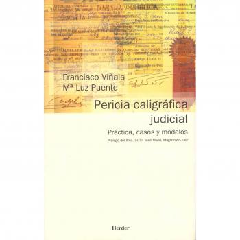 Pericia caligráfica judicial: Práctica, casos y modelos