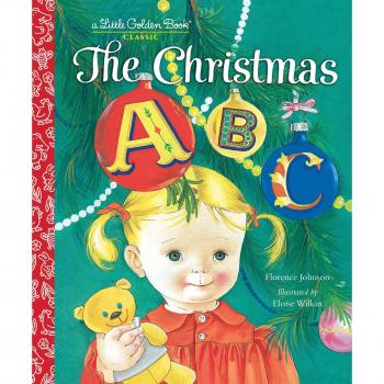The Christmas Alphabet Book for Kids and Toddlers by Florence Johnson