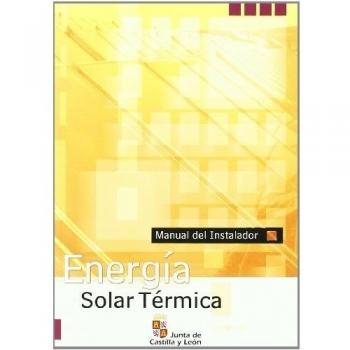 ENERGIA SOLAR TERMICA MANUAL DEL INSTALADOR