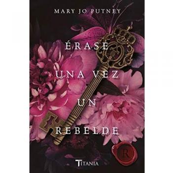 Ãrase una vez un rebelde