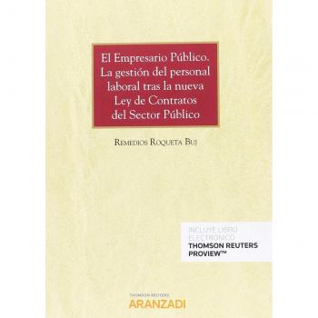 El Empresario Público. La gestión del personal laboral tras la nueva Ley de Contratos del Sector Público