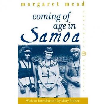 Coming of Age in Samoa: A Psychological Study of Primitive Youth for Western Civilisation