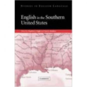 Inglés en el Sur de los Estados Unidos (Estudios en Lengua Inglesa)