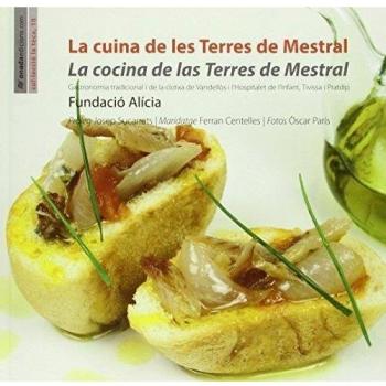 Cuina de les Terres de Mestral, La / Cocina de las Terres de Mestral, La