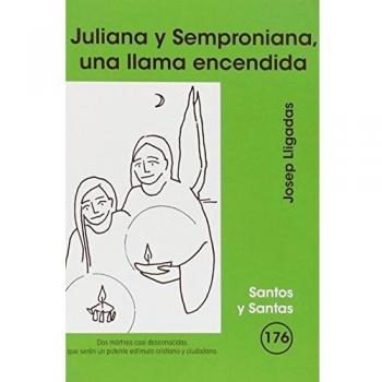 Juliana y Semproniana, una llama encendida: 176