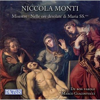 Niccola Monti : Miserere / De Bon Parole