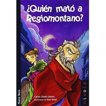 ¿Quién mató a Regiomontano?: 13
