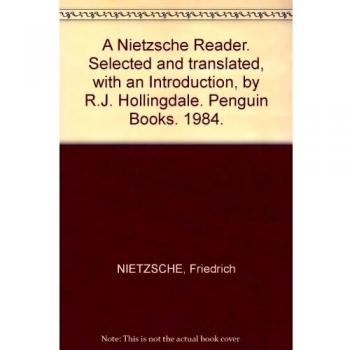 A Nietzsche Reader