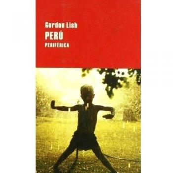 Peru - Gordon Lish
