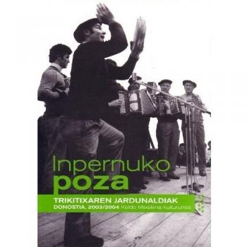 Inpernuko Poza - Trikitixaren Jardunaldiak Donostia 2003/2004