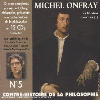 Counter History of Philosophy Volume 5 by Michel Onfray