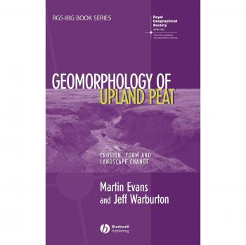 Geomorfología de Turberas en Alturas: Erosión, Forma y Cambio de Paisaje (Serie de Libros RGS-IBG) - Tapa Dura