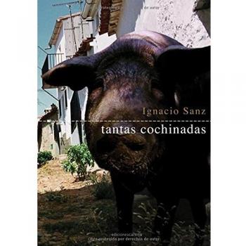 Tantas Cochinadas - Ignacio Sanz