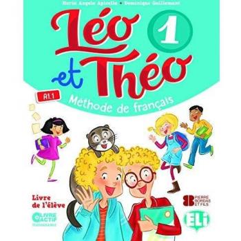 Leo et Theo. Livre de l'eleve. Per la Scuola elementare. Con e-book. Con espansione online: LEO ET THEO 1 5ºEP LIVRE A1.1 19 - M. A. Apicella D. Guillemant