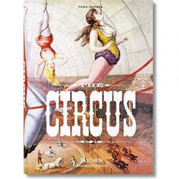 The Circus. 1870s–1950s