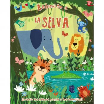 Asómate a la selva - Varios Autores