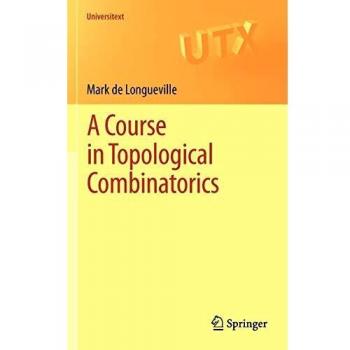 A Course in Topological Combinatorics: 0