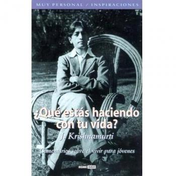 ¿Qué estás haciendo con tu vida?