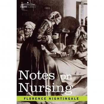 Florence Nightingale's Essential Nursing Guide