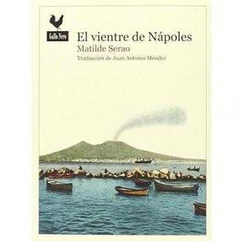 El vientre de Nápoles - Matilde Serao