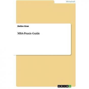 Guía Práctica para MBA: Estrategias y Herramientas Esenciales