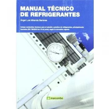 Manual Técnico de Refrigerantes - Miranda Barreras Angel Luis