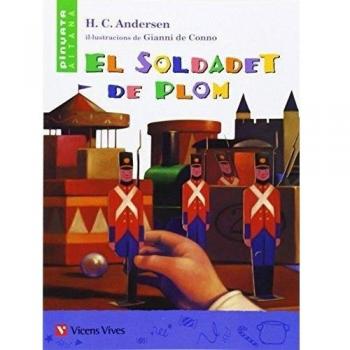 El Soldadet De Plom. Material Auxiliar. Educacio Primaria