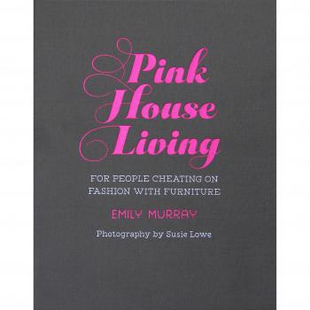 Pink House Living: For people cheating on fashion with furniture