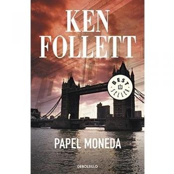 Papel moneda - Ken Follett